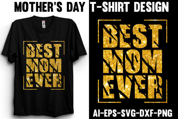 Best Mom Ever T-Shirt Design: An Embroidery Review