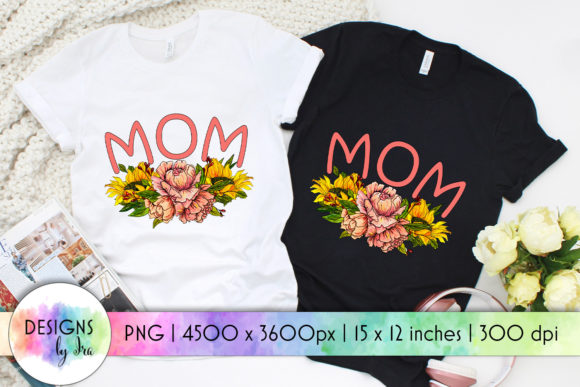 MOM Floral Sublimation for Mother's Day