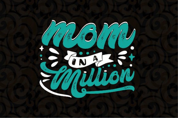 Mom in a Million SVG: An Embroidery Design Review