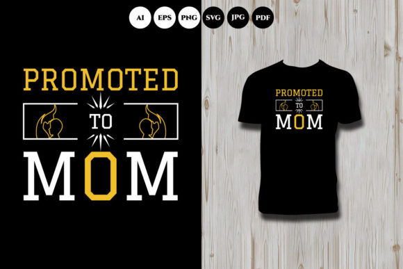 Promoted to Mom T-Shirt: An Embroidery Review