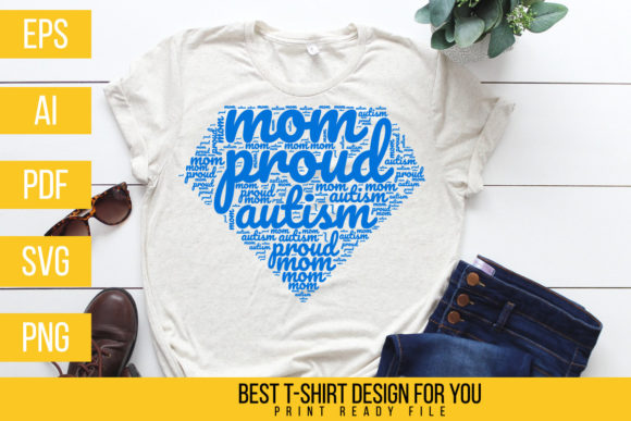 Proud Autism Mom T Shirt Design: An Embroidery Review