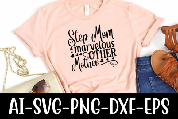 Step Mom Marvelous Other Mother: A Design Review