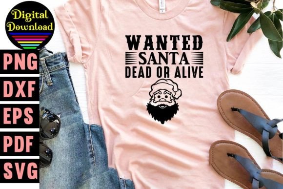 Wanted Santa Dead or Alive: A Unique SVG Design